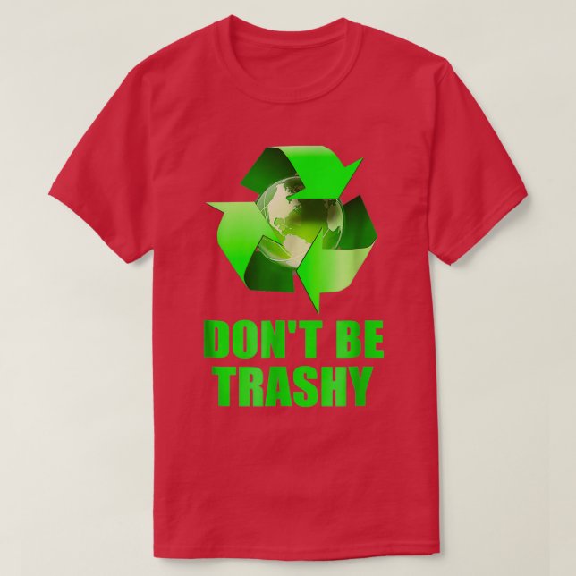 Camiseta Símbolo verde de reciclaje de voladizo Donx27t be (Diseño del anverso)