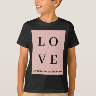 Camiseta Simple Amor Rosa Negro Deja que Nuestro Valor A To