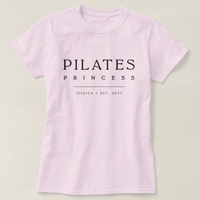 Camiseta Simple Typography Custom Pink Pilates Princess (Diseño del anverso)