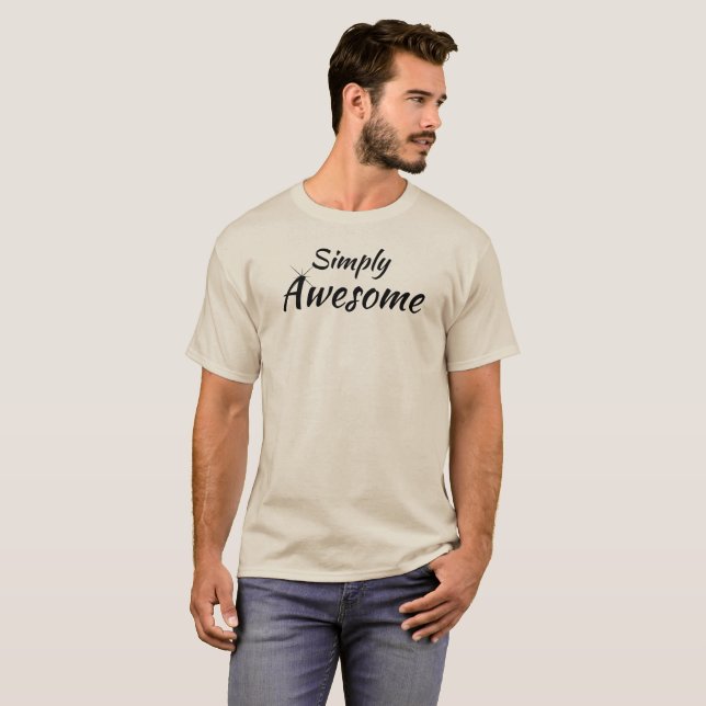 Camiseta simplemente alucinante (Anverso completo)