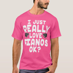 Camiseta Simplemente amo los pianos - Encantador amante del