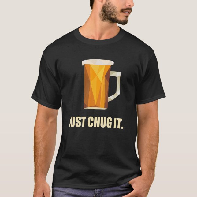 Camiseta Simplemente Chug It Divertido Beer Beer Pint Of Al (Anverso)