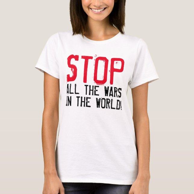 Camiseta Simplemente diseño de texto "DETENER TODAS LAS GUE (Anverso)