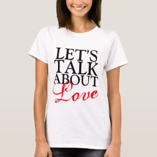 Camiseta Simplemente diseño de texto "HABLEMOS DEL AMOR"