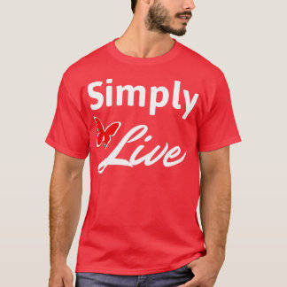 Camiseta Simplemente en vivo