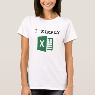 Camiseta Simplemente Excel Funny Accountant T-Shirt