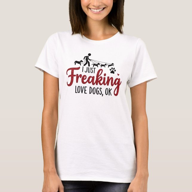 Camiseta ¡Simplemente Me Encantan Los Perros, ¡Ok! - Camise (Anverso)