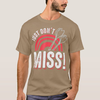 Camiseta Simplemente no Miss Darts Shirt Gracioso Dart Boar