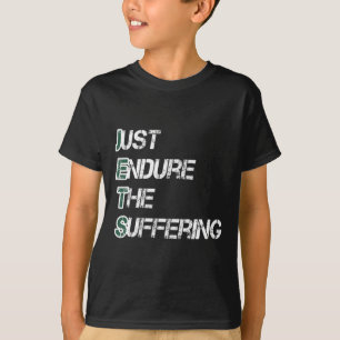 Camiseta Simplemente soporta el sufrimiento Equipo de fútbo