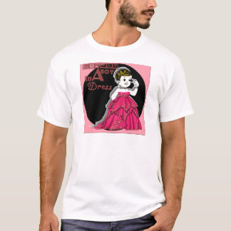 Camiseta Simplemente un muchacho en un vestido