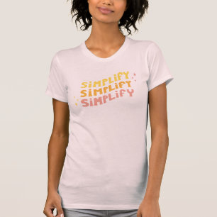 Camiseta Simplifique simplifican simplifican (el rosa)