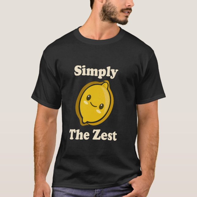 Camiseta Simply The Zest Cute Adorable Kawaii Lemon Food Pu (Anverso)