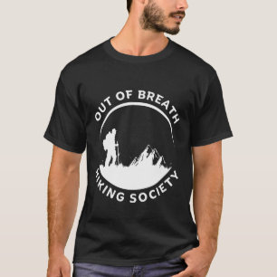 Camiseta Sin aliento, sociedad de senderismo