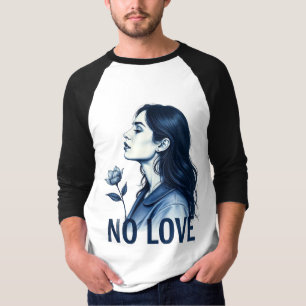 Camiseta Sin amor