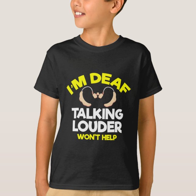 Camiseta Sin Audiencia - Sordo - Incapaz De Oír - Sordo Awa (Anverso)