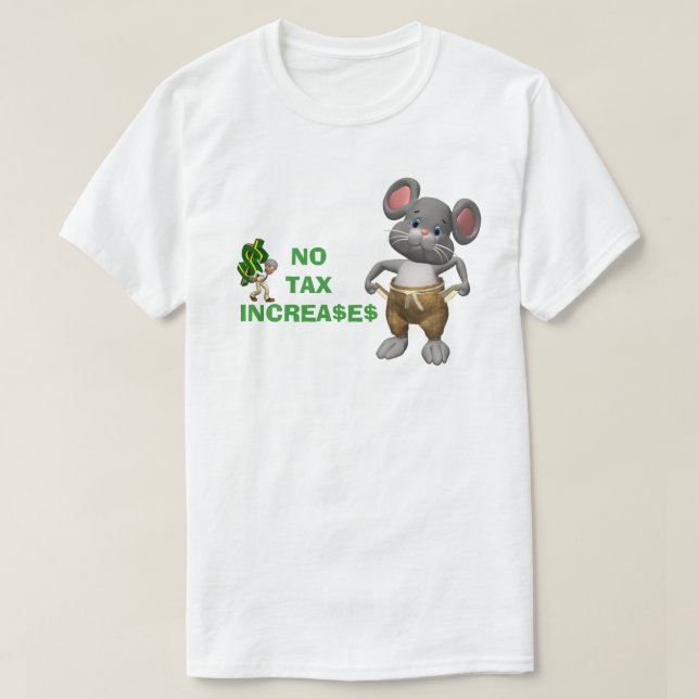 Camiseta Sin aumentos de impuestos (Diseño del anverso)