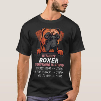 Camiseta Sin Boer todo es un estúpido amigo perro retro