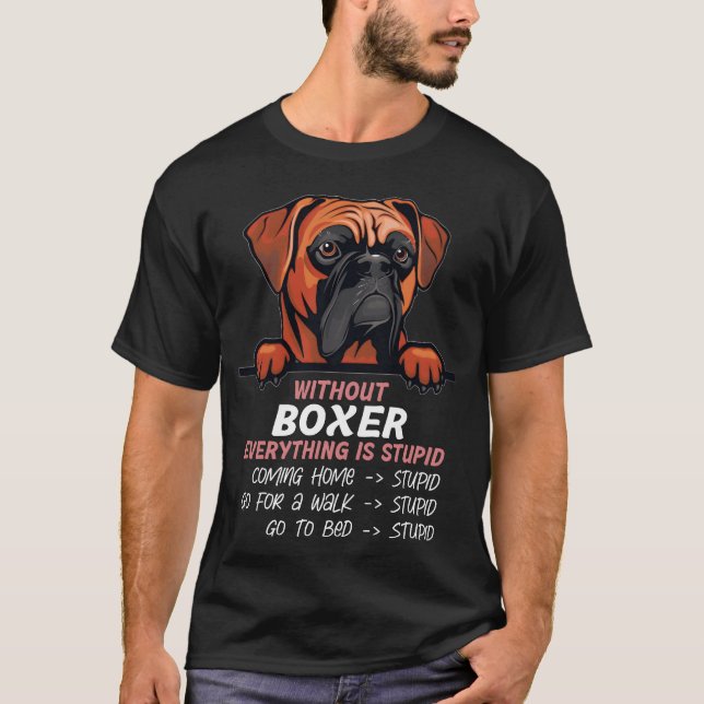 Camiseta Sin Boer todo es un estúpido amigo perro retro (Anverso)