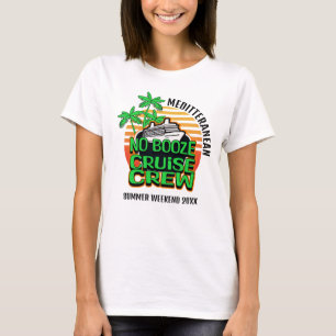 Camiseta SIN BOOZE CRUISE Fin de semana de verano