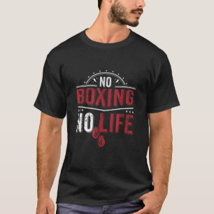 Camiseta Sin boxeo sin vida