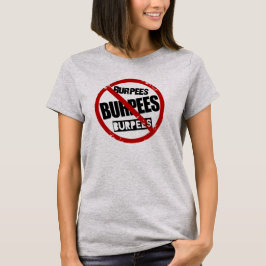 Camiseta Sin Burpees