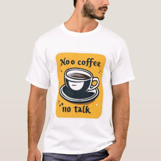 Camiseta Sin café sin charla