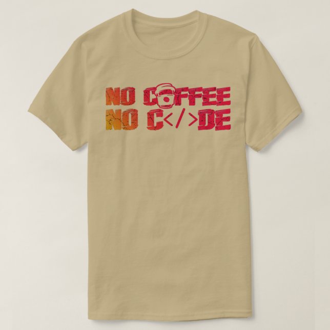 Camiseta Sin café sin código (Diseño del anverso)