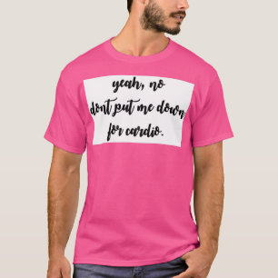 Camiseta Sin cardio