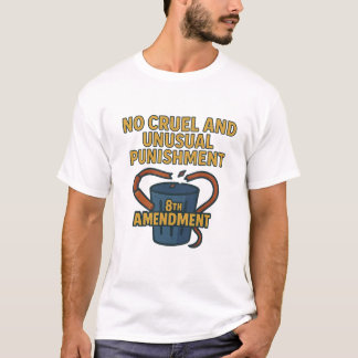 Camiseta Sin castigos crueles e inusuales — Octava Enmienda