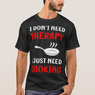 Camiseta Sin cocción terapéutica