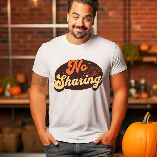 Camiseta Sin compartir Naranja divertida de los dulces de H (No Sharing Funny Halloween Candy Shirt)