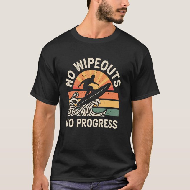 Camiseta Sin Derribos Sin Progreso Divertido Surfing Surfis (Anverso)