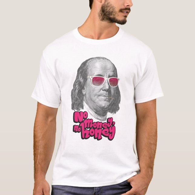 Camiseta Sin dinero, sin miel (Anverso)