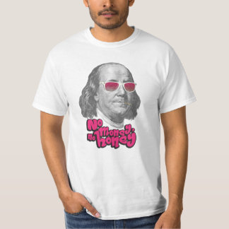 Camiseta Sin dinero, sin miel