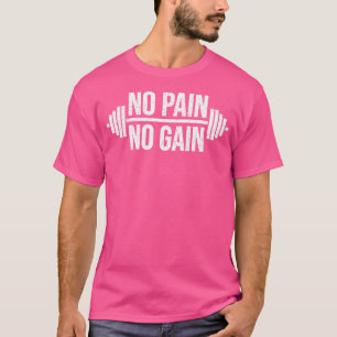 Camiseta Sin Dolor Ni Ganancia Barbell Tee De Entrenamiento
