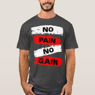Camiseta Sin dolor No Gana Gimnasio Motivati Inspirador
