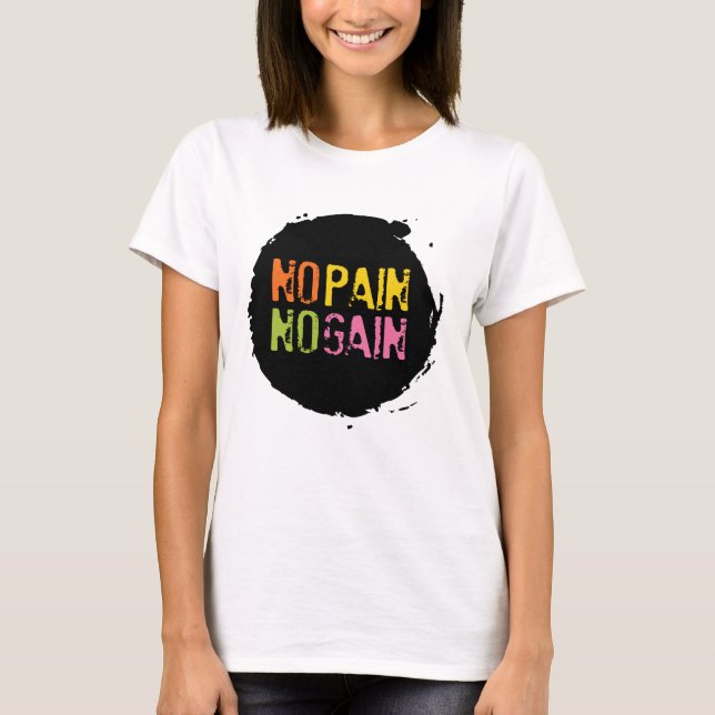 Camiseta Sin dolor sin ganancia (Anverso)