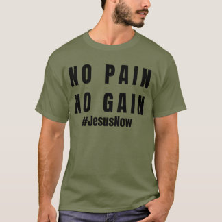 Camiseta Sin dolor sin ganancia