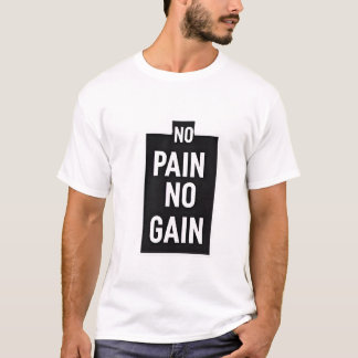 Camiseta Sin dolor sin ganancia