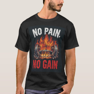 Camiseta Sin Dolor Sin Ganancia Diseño Motivador