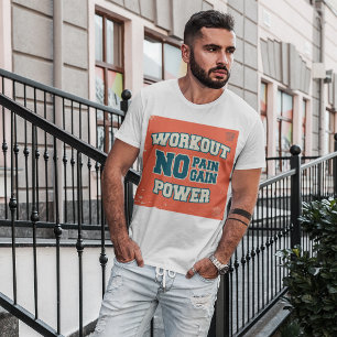 Camiseta Sin dolor sin ganancia Potencia de entrenamiento