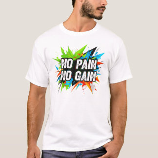 Camiseta Sin dolor sin ganancia | Sporty Tee