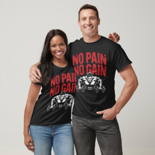 Camiseta Sin Dolor Sin Tensión De Ganancia