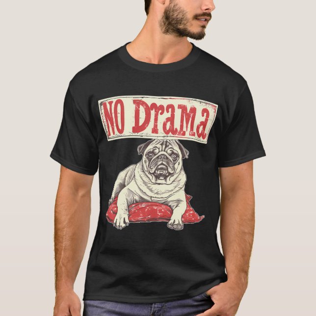 Camiseta Sin Drama - Pug (Anverso)