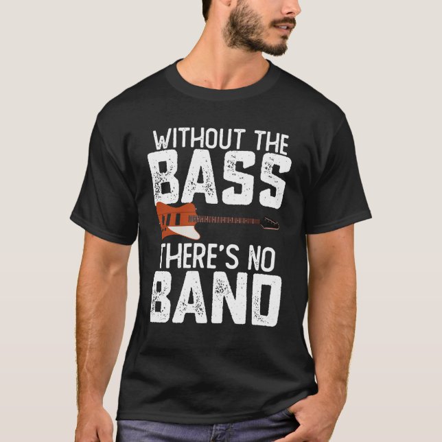 Camiseta Sin el trasero, no hay una banda para el guitarist (Anverso)