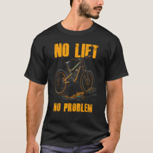 Camiseta Sin elevador Sin problemas Montañas Eléctricas