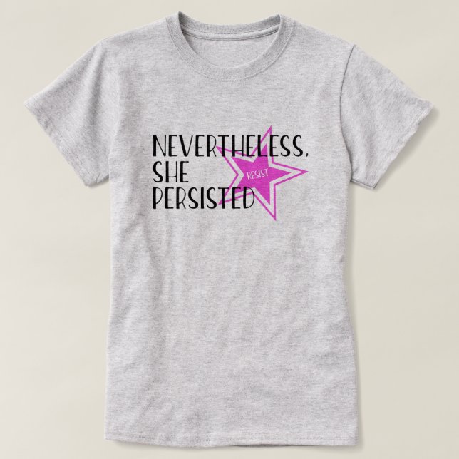 Camiseta Sin embargo, ella persistió (Diseño del anverso)