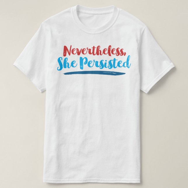 Camiseta Sin embargo ella persistió (Diseño del anverso)