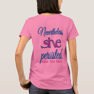 Camiseta Sin Embargo Ella Persistió Nombre Personalizado