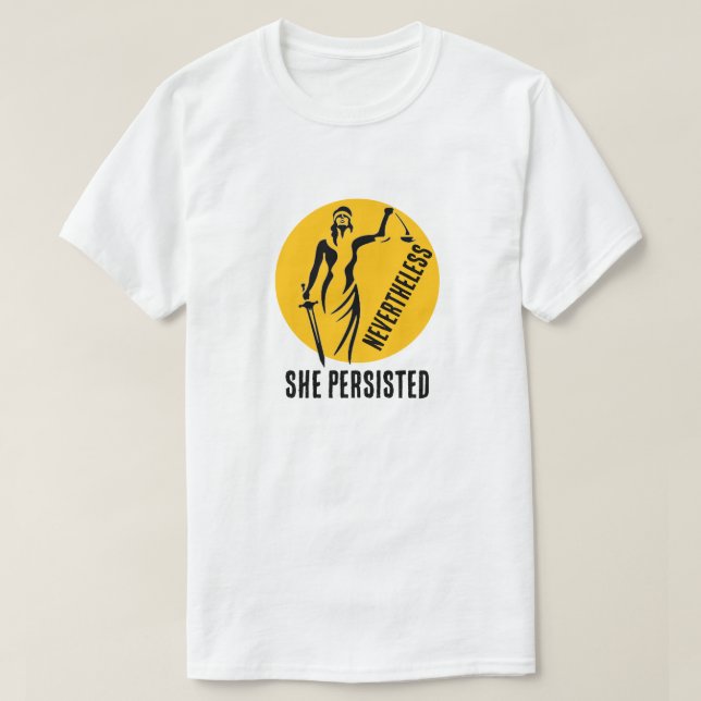 Camiseta "Sin embargo, ella persistió" y Lady Justice (Diseño del anverso)